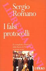 I falsi protocolli. Il «complotto ebraico» dalla Russia di Nicola II a oggi