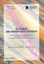 Il gergo dei fondi strutturali. Un approcio terminologico agli strumenti e ai momenti di riferimento per la gestione dei finanziamenti comunitari