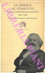 La parola al conflitto. Esperienze e proposte degli autoconvocanti del PCI. (1987-1990)