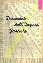 Documenti dell'Impero Fascista