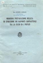 Moderna preparazione bellica ed evoluzione dei rapporti contrattuali tra lo stato ed i privati