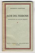 Echi del terrore. Prefazione di Giulio Rodinò