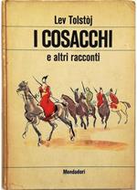 I cosacchi e altri racconti