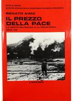 Il prezzo della pace La gente bovesana e la Resistenza: 1943-45