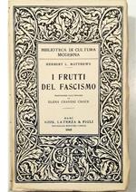 I frutti del fascismo