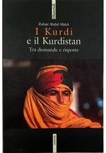 I Kurdi e il Kurdistan Tra domande e risposte