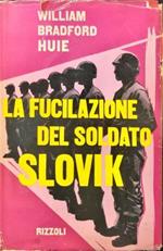 La fucilazione del soldato Slovik