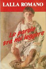 Le parole tra noi leggere