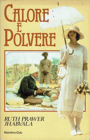 Calore e polvere - Ruth Prawer Jhabvala - copertina