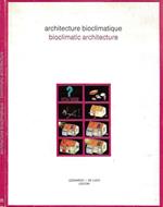Architecture Bioclimatique - Bioclimatic Architecture