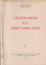 L' unificazione monetaria della comunità economica europea