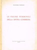 Le figure femminili della Divina Commedia