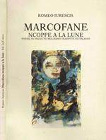 Marcofane, ncoppe a la lune