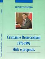 Cristiani e Democristiani 1976-1992 sfide e proposte