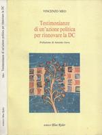 Testimonianze di un'azione politica per rinnovare la DC