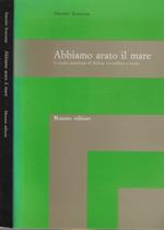 Abbiamo arato il mare