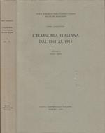 L' economia italiana dal 1861 al 1914 vol I