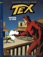 Tex. Mefisto, la spia