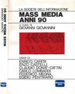 La Società dell'Informazione. Mass Media anni '90