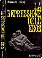 La repressione dell' Eros