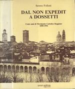 Dal non expedit a Dossetti