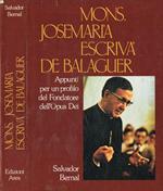 Mons.Josemaria escrivà de Balaguer