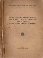 Regole per la compilazione del catalogo alfabetico per autori nella biblioteche italiane