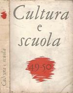 Cultura e scuola numeri 49-50, anno XIII, gennaio-giugno 1974