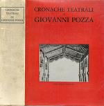 Cronache teatrali di Giovanni Pozza
