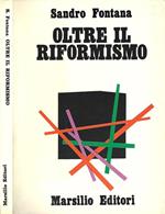 Oltre il Riformismo