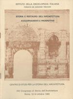 Storia e restauro dell'architettura. Aggiornamenti e prospettive