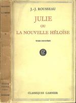 Julie ou la Nouvelle Heloise . Tome Second