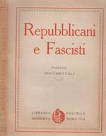 Repubblicani e Fascisti