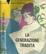 La generazione tradita