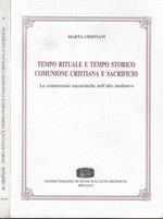 Tempo rituale e tempo storico comunione cristiana e sacrificio