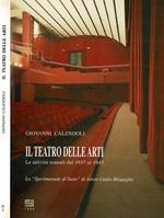 Il Teatro delle Arti. Le Attività Teatrali dal 1937 al 1944