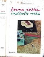 Penna rossa inchiostro verde