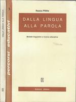 Dalla lingua alla parola