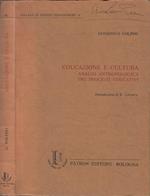 Educazione e cultura. Analisi antropologica dei processi educativi