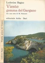 Vieste gemma del Gargano