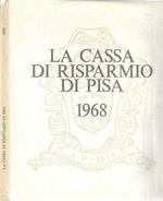 La Cassa Di Risparmio di Pisa 1968