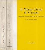 Il Museo Civico di Vicenza. Dipinti e sculture dal XIV al XVIII secolo (2 Voll.)