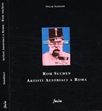 Artisti Austriaci a Roma. Rom Suchen 1964-1996