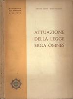 Attuazione della legge Erga Omnes