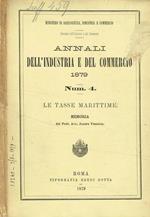 Annali dell'industria e del commercio 1879. Num.4. Le tasse marittime