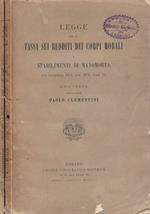 Legge per la tassa sui redditi dei corpi morali e stabilimenti di manomorta