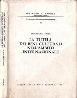 La tutela dei Beni culturali nell' ambito internazionale