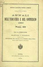 Annali dell'industria e del commercio 1880. Num.22. Relazione e proposte intorno ad una convenzione fra l'Italia e la Svezia sulla pesca nelle acque comuni ai due stati