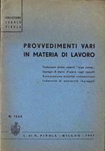 Provvedimenti vari in materia di lavoro