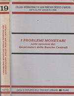 I problemi monetari nelle opinioni dei governatori delle banche centrali